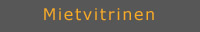 mietvitrinen