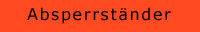 Absperrständer